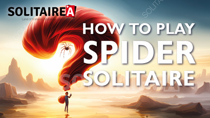 Kuinka pelata Spider-pasianssia - Opas korttipelin pelaamiseen - Pelaa nyt!